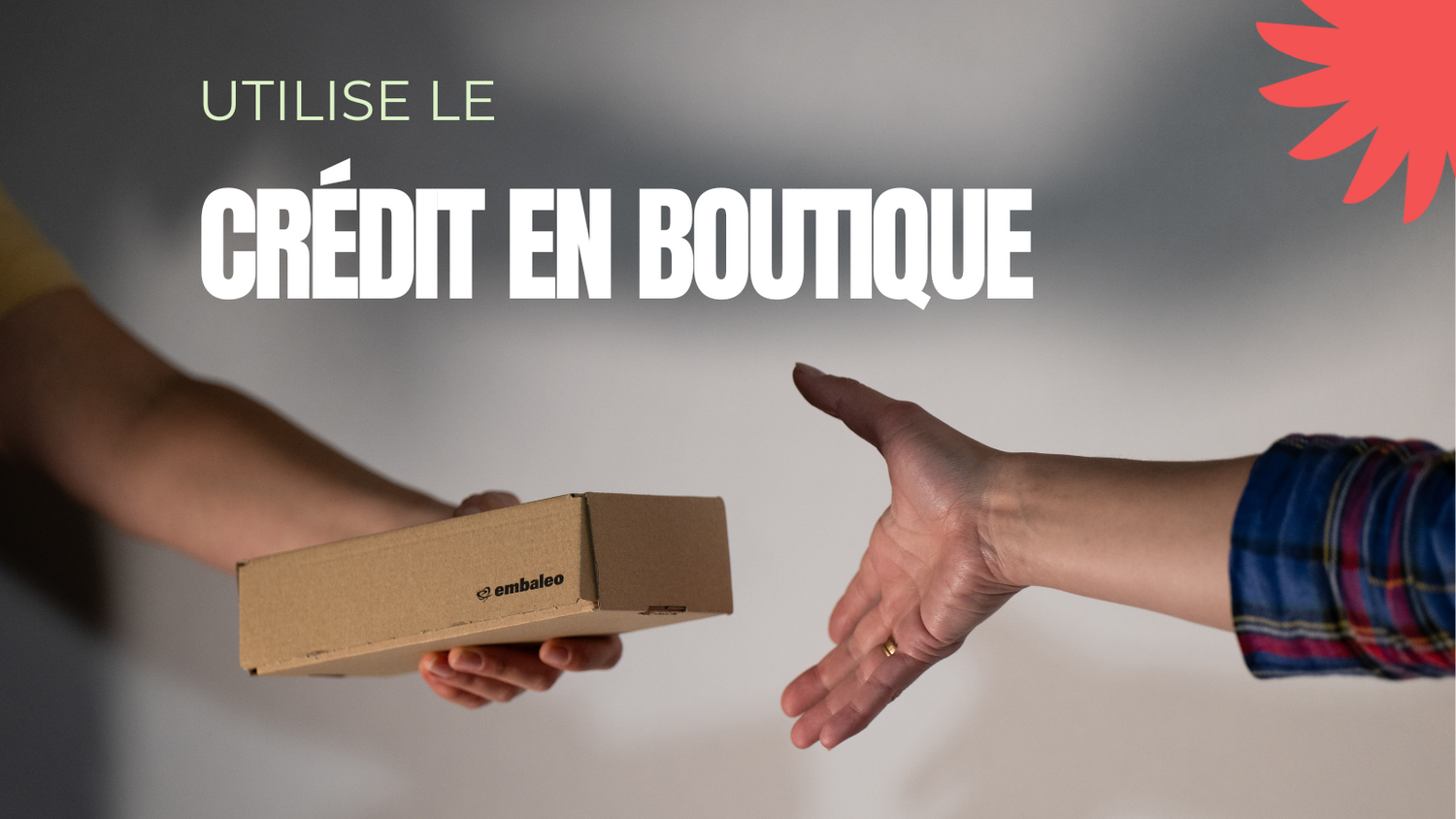 Comment utiliser le crédit en boutique