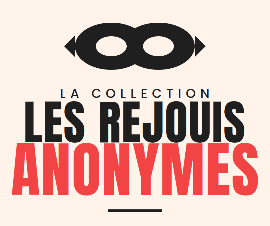 Les Rejouis Anonymes