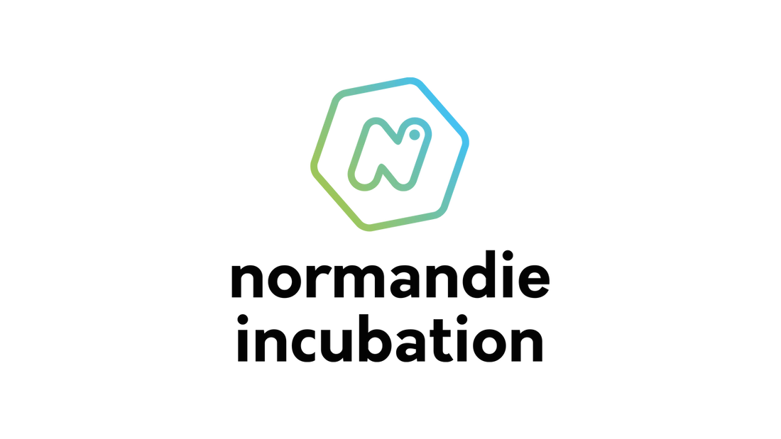 Nous sommes accompagnés par Normandie Incubation