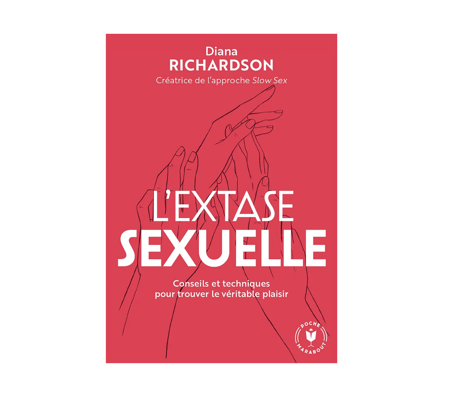 L'Extase Sexuelle, conseils et techniques pour trouver le véritable plaisir