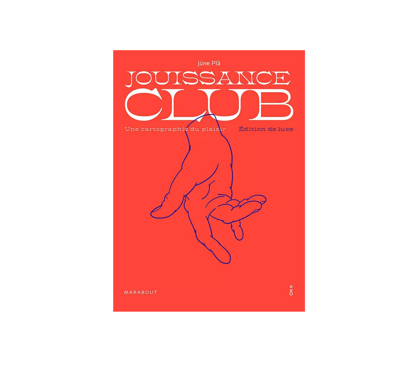 Livre Jouissance club - Edition de luxe