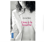 L'eau à la bouche