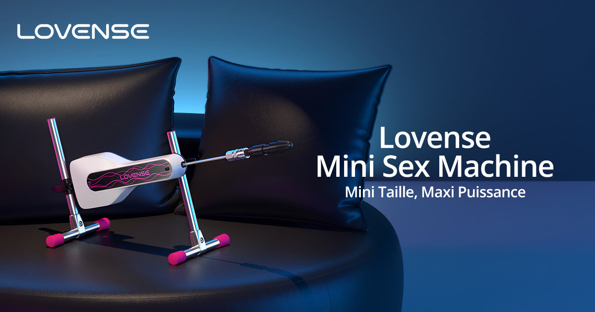 Mini Sex Machine, la sex machine de Lovense