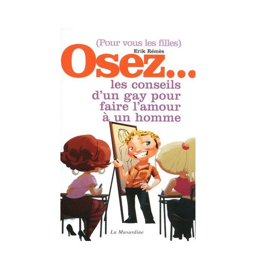 Osez... les conseils d'un gay pour faire l'amour à un homme